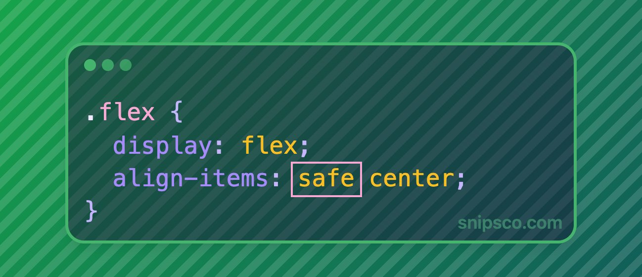 CSS snippet highlighting the safe keyword in align-items: safe center