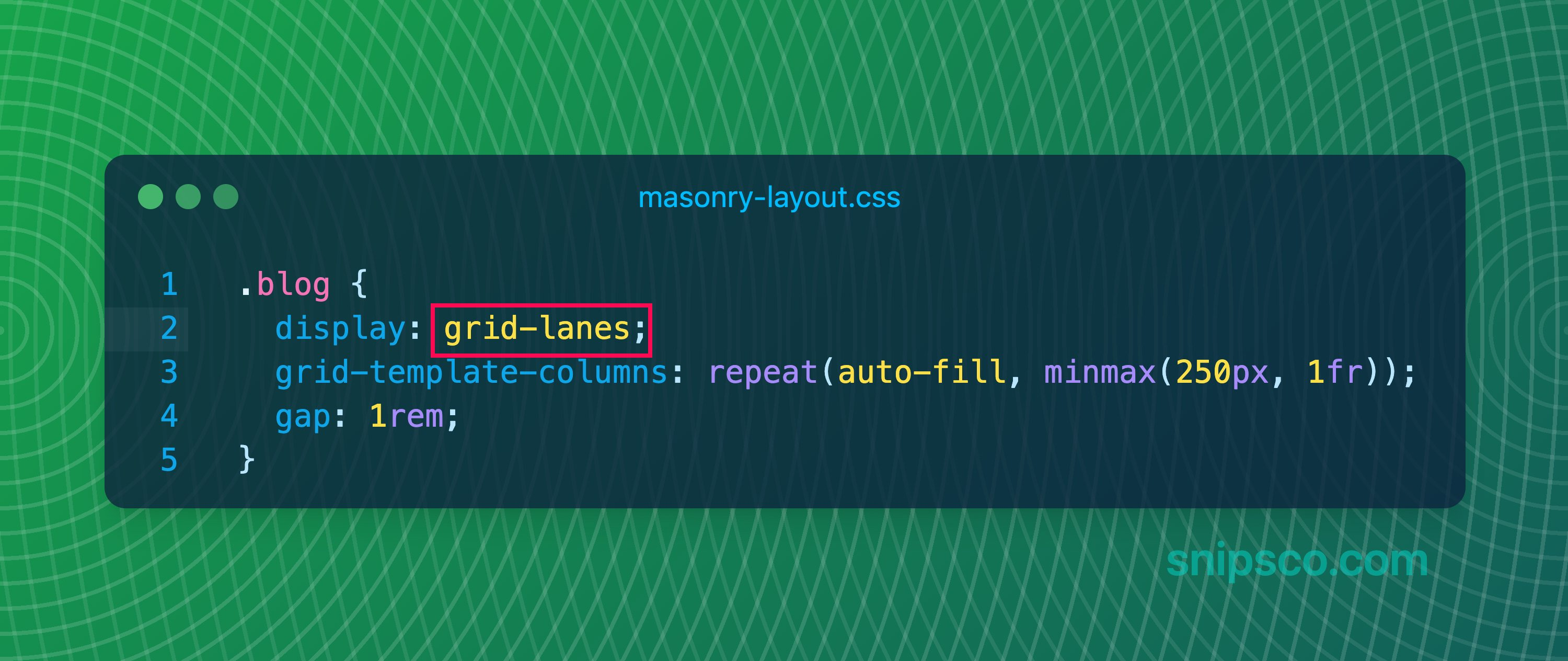 CSS snippet showing display: grid-lanes with auto-fill columns and gap